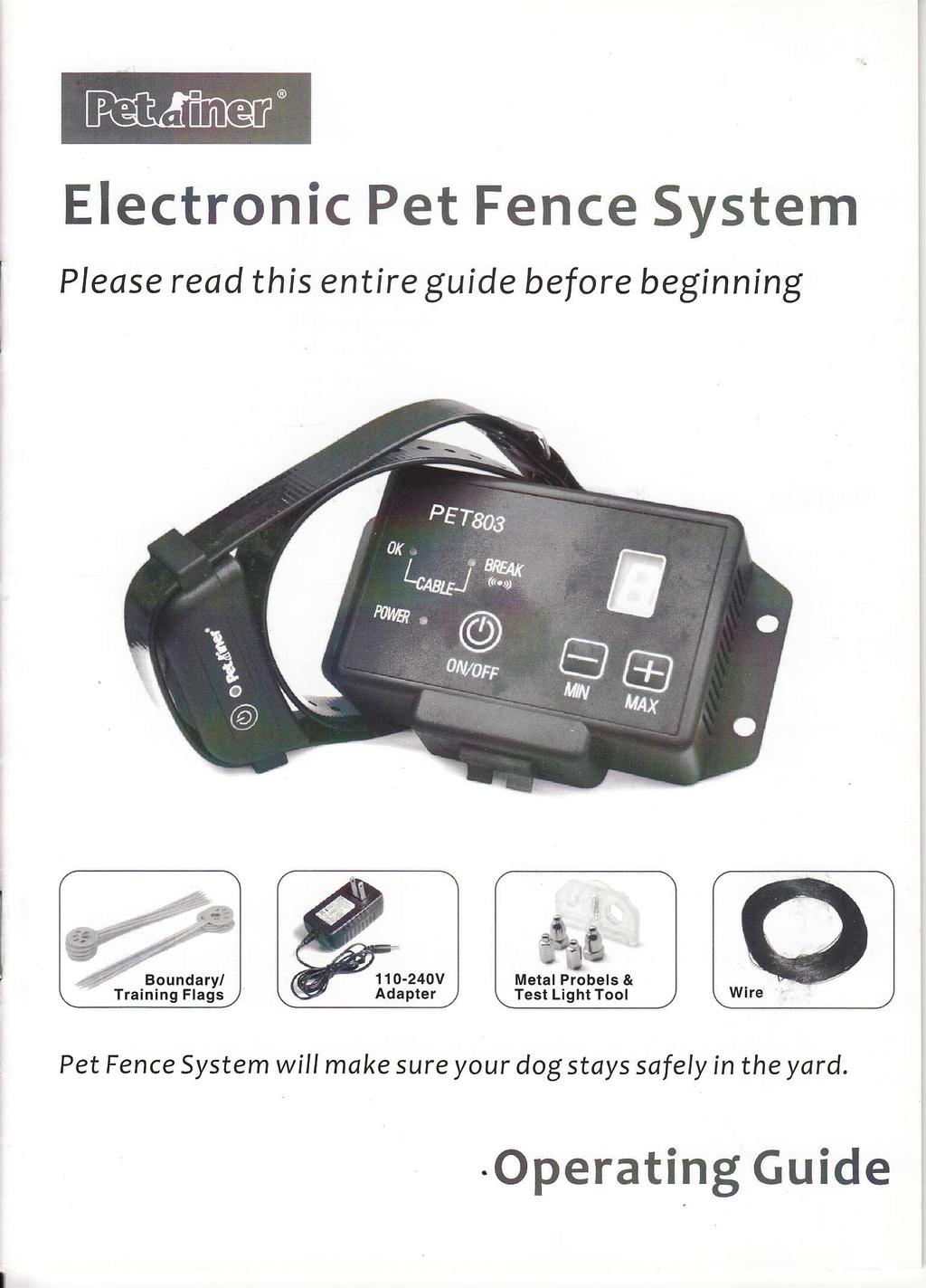 Electronic Pet Fence System Please read this entire guide bef ore beginning.@boundary/ Training Flags, % I G_- ll.rl :.