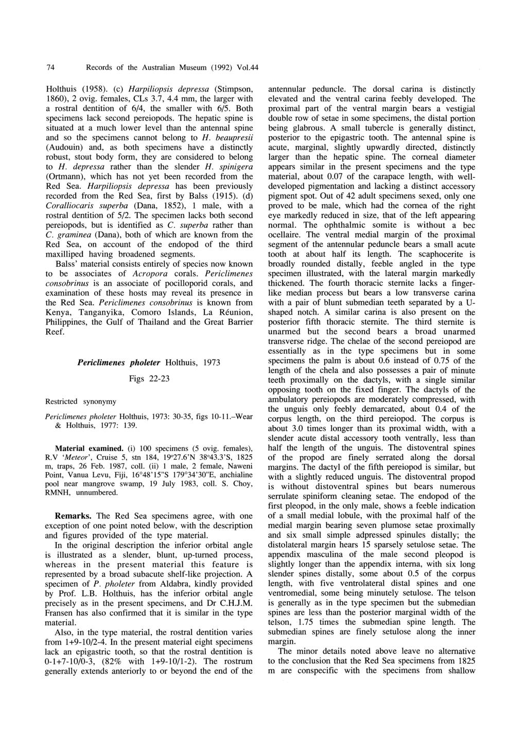 74 Records of the Australian Museum (1992) Vo1.44 Holthuis (1958). (c) Harpiliopsis depressa (Stimpson, 1860), 2 ovig. females, CLs 3.7,4.