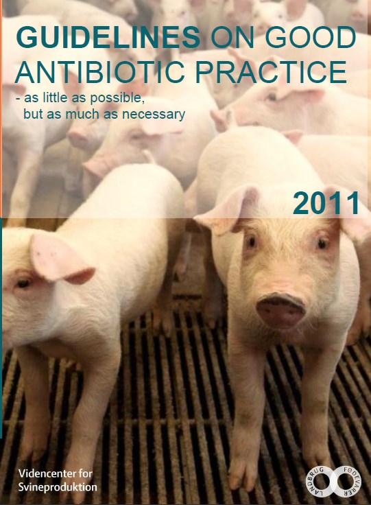 Tools: Manual Regarding use of antimicrobials Promoting prudent use Developed in collaboration with pig vets Published in