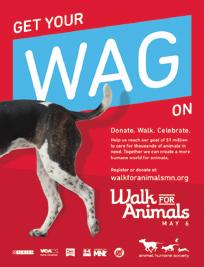 Find more fundraising tools and information, including the fun prizes you could earn, at walkforanimalsmn.org. Fundraising Tips Start early.