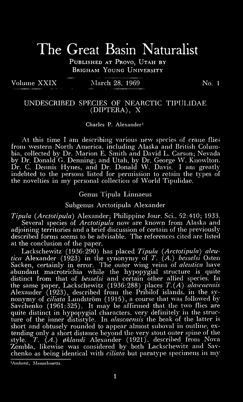 Genus Tipula Linnaeus Subgenus Arctotipula Alexander Tipula {Arctotipula) Alexander; Philippine Jour. Sci., 52:410; 1933.