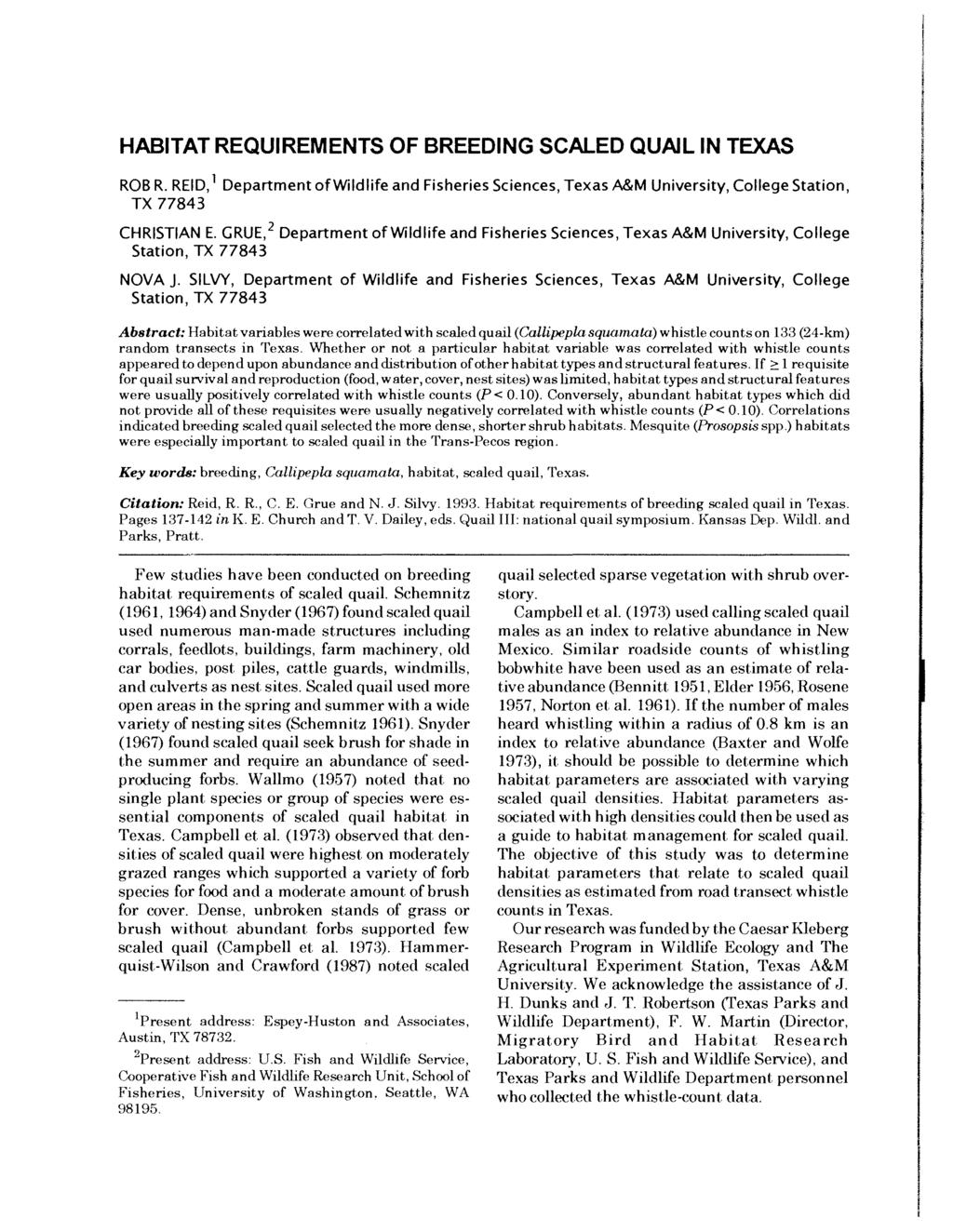 Reid et al.: Habitat Requirements of Breeding Scaled Quail in Texas HABITAT REQUIREMENTS OF BREEDING SCALED QUAIL IN TEXAS ROB R.