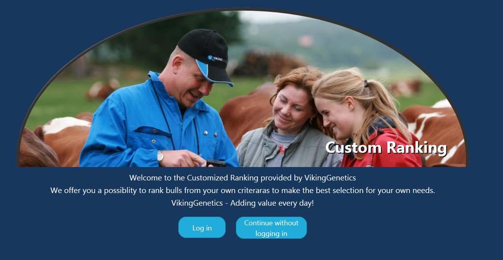 There is also a possibility to create your own customized ranking based on your specific criteria you want to focus on in your herd.