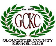 GLOUCESTER COUNTY KENNEL CLUB PREMIUM LIST February 16, 2019 AKC Rally & Obedience Trials February 17 and 18th 2019 AKC Obedience Trials LIMITED ENTRIES Friday, Obedience Event # 2019103102, AM