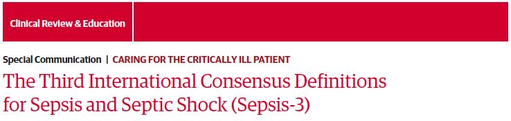 BUT FINALLY IN FEBRUARY, 2016 (JAMA) WE GOT.an actual DEFINITION of what SEPSIS actually is.