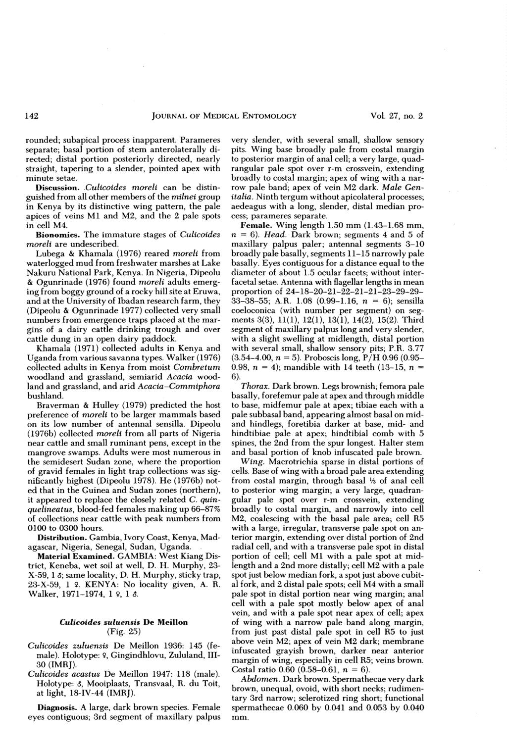 142 JOURNALOF MEDICAL ENTOMOLOGY Vol. 27, no. 2 rounded; subapical process inapparent.
