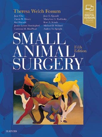 EDITION! Arm your students with the absolute best in small animal surgery!