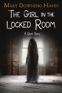 The Girl in the Locked Room by Mary Downing Hahn Alone in a locked room, Lily forgets her name and her birthday. But it doesn t matter because no one visits.