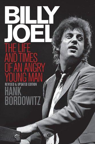 Billy Joel: The Life and Times of an Angry Young Man is a look at the superstar's entire career, including his troubled youth as a gang member; the controversy