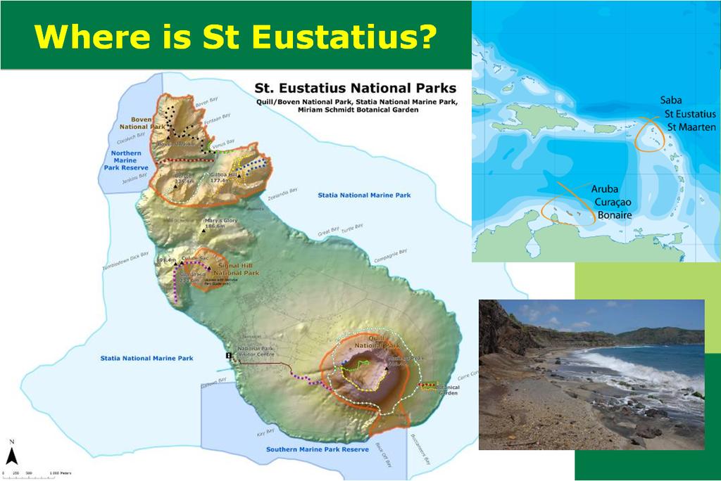 Coral Parks Programme 2/3/2013 Where is St Eustatius?