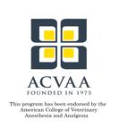 Analgesia (ACVAA) and Academy of Veterinary Technicians in Anesthesia & Analgesia (AVTAA) ACVAA-/ACVECC-Lecturers: S. Allweiler, S. D. Brunson, L.