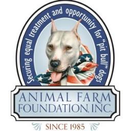 Animal Farm Foundation Animal Farm Foundation (AFF) is a 501(c)3 whose mission is to secure equal treatment and opportunity for pit bull dogs through recognizing that all dogs (and people) are