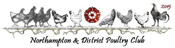 2019 Rules 1. Show to be held under Poultry Club of Great Britain rules. 2. In the event of an exhibitor making an objection the decision of the officers of N&DPC is final. 3.