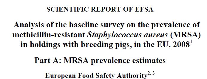 Annual Monitoring of Antimicrobial Resistance Monitoring on MRSA: Nasal swabs from slaughter pigs: