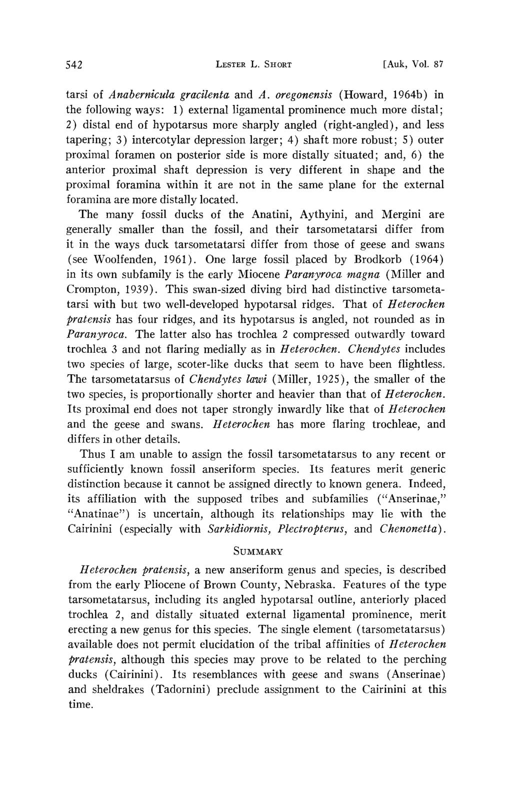 542 L ST R L. S>rORT [Auk, Vol. 87 tarsi of Anabernicula gracilenta and A.