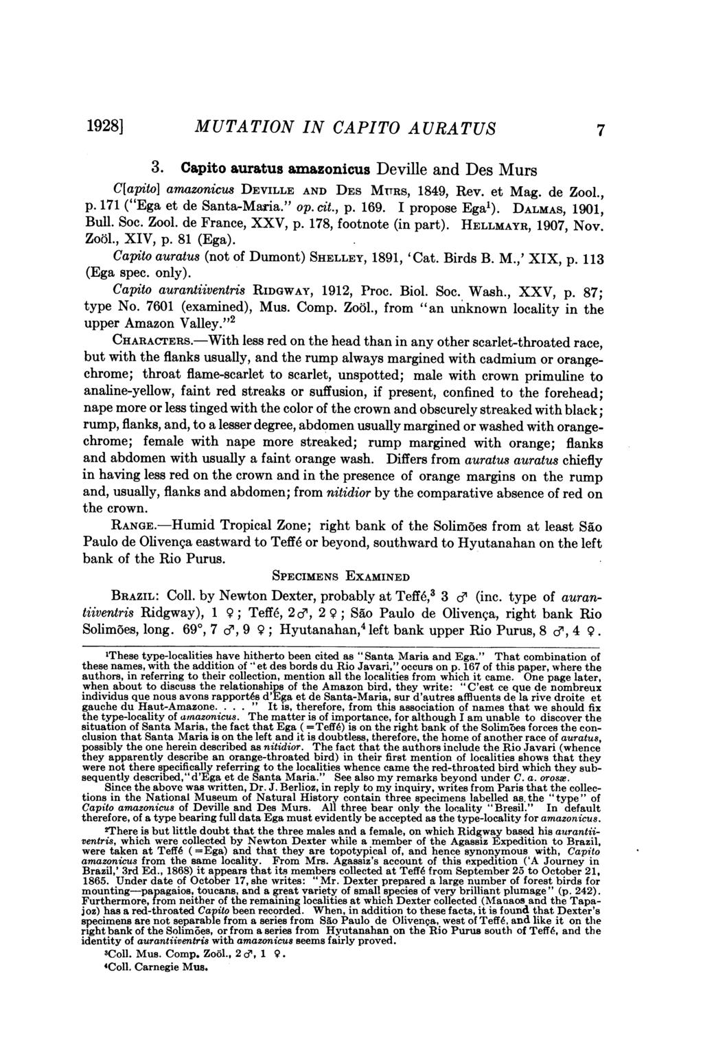 1928] MUTATION IN CAPITO AURATUS 7 3. Capito auratus amazonicus Deville and Des Murs C[apito] amazonicus DEVILLE AND DES MITRS, 1849, Rev. et Mag. de Zool., p. 171 ("Ega et de Santa-Maria." op. cit.