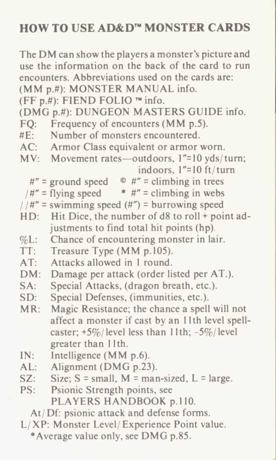 HOW TO USE AD&D MONSTER CARDS The DM can show the players a monster s picture and use the information on the back of the card to run encounters. Abbreviations used on the cards are: (MM p.