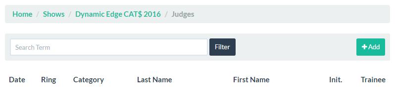 ADDING JUDGES On the Show Page, click on the Judges button.