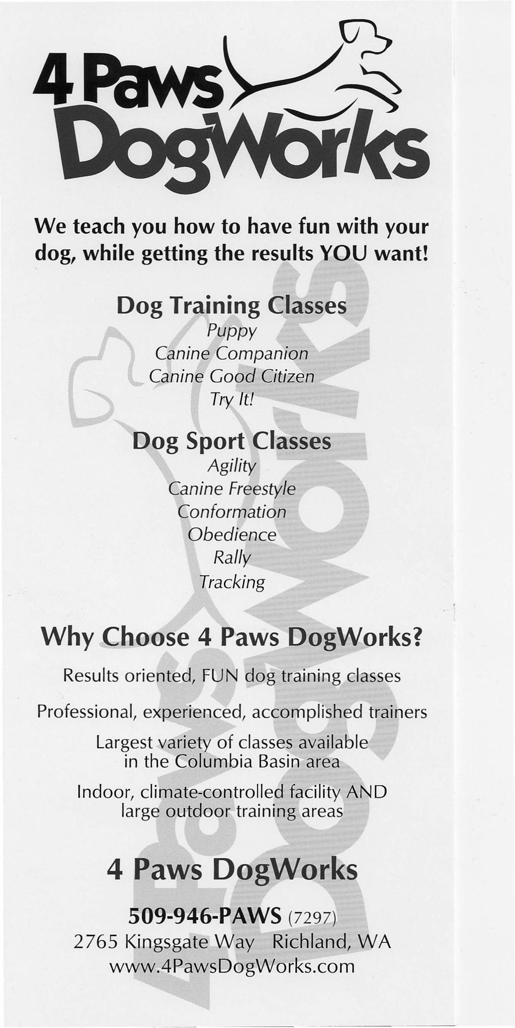 We teach you how to have fun with your dog, while getting the results YOU want! Dog Training Classes Puppy Canine Companion Canine Good Citizen Try It!