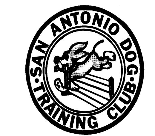 San Antonio Dog Training Club Linore Cleveland, Trial Secretary PO Box 294894 Kerrville, TX 78029-4894 FIRST CLASS MA