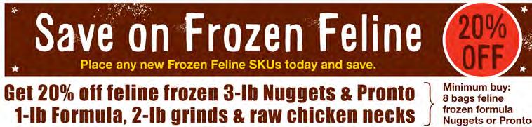 Mar. 1, 2019 - Mar. 31, 2019 (Deal # 93009) Product # Description Feline Pronto Frozen Food PRI00447 Chicken Salmon 1 lb (12) CS 57.62 57.62 57.02 56.42 55.81 55.64 EA 4.80 4.80 4.75 4.70 4.65 4.