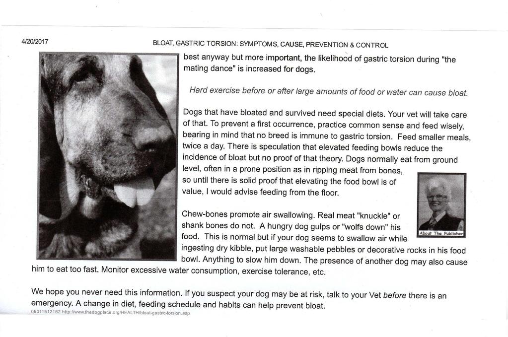 Page 20 Article courtesy of TheDogPlace.org As always, this information is not to be used in place of your veterinarian s advice. One of my Bulldogs bloated recently.