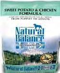 05 kg 16.62-3.00 13.62 3355 Sweet Potato & Fish 6-2.05 kg 94.68-18.00 76.68 3250EA NATURAL BALANCE Limited Ingredient Diet Sweet Potato & Venison 1-2.05 kg 19.47-3.00 16.