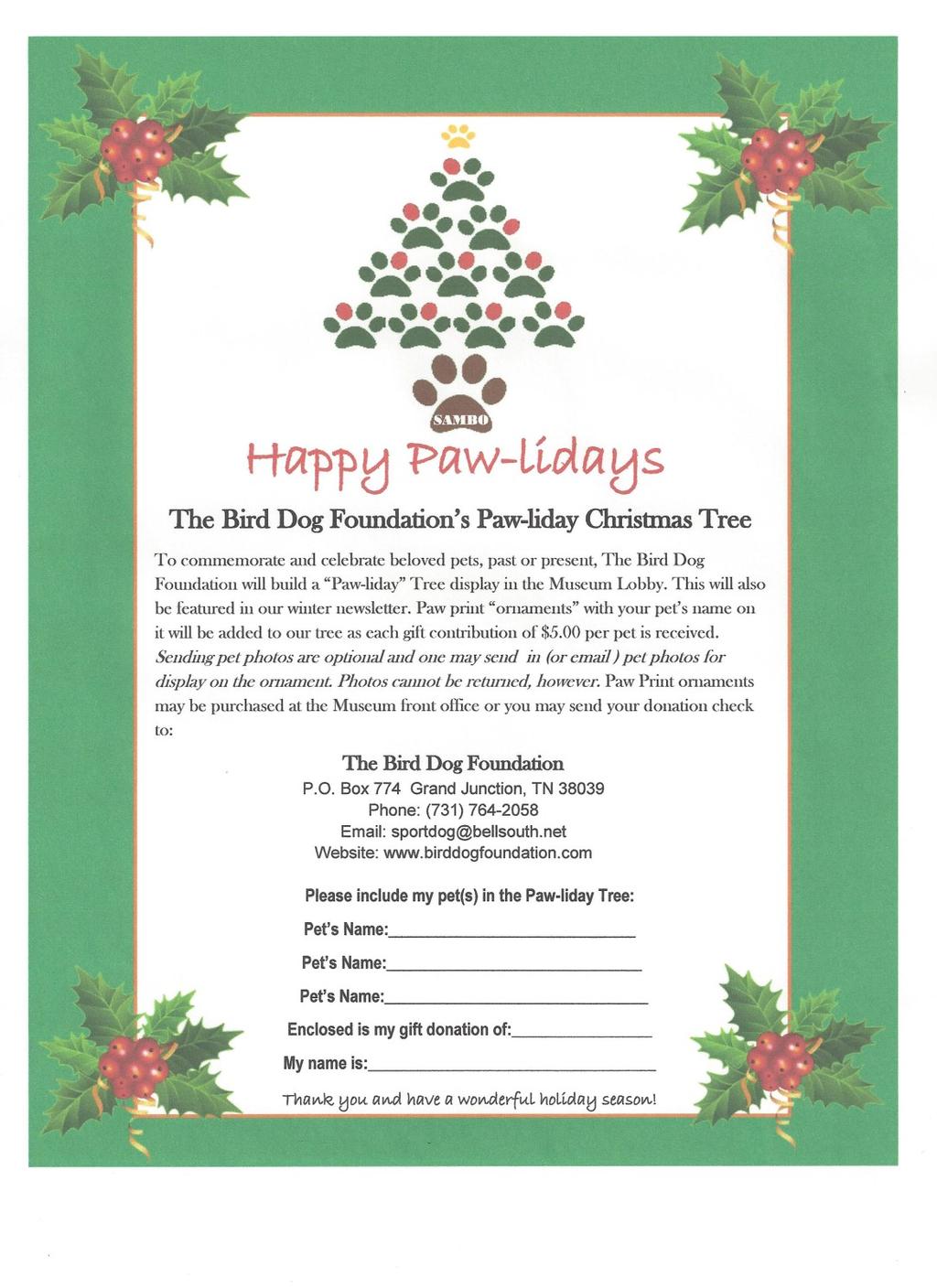 The National Bird Dog Museum s annual Pawliday fundraiser is happening now!