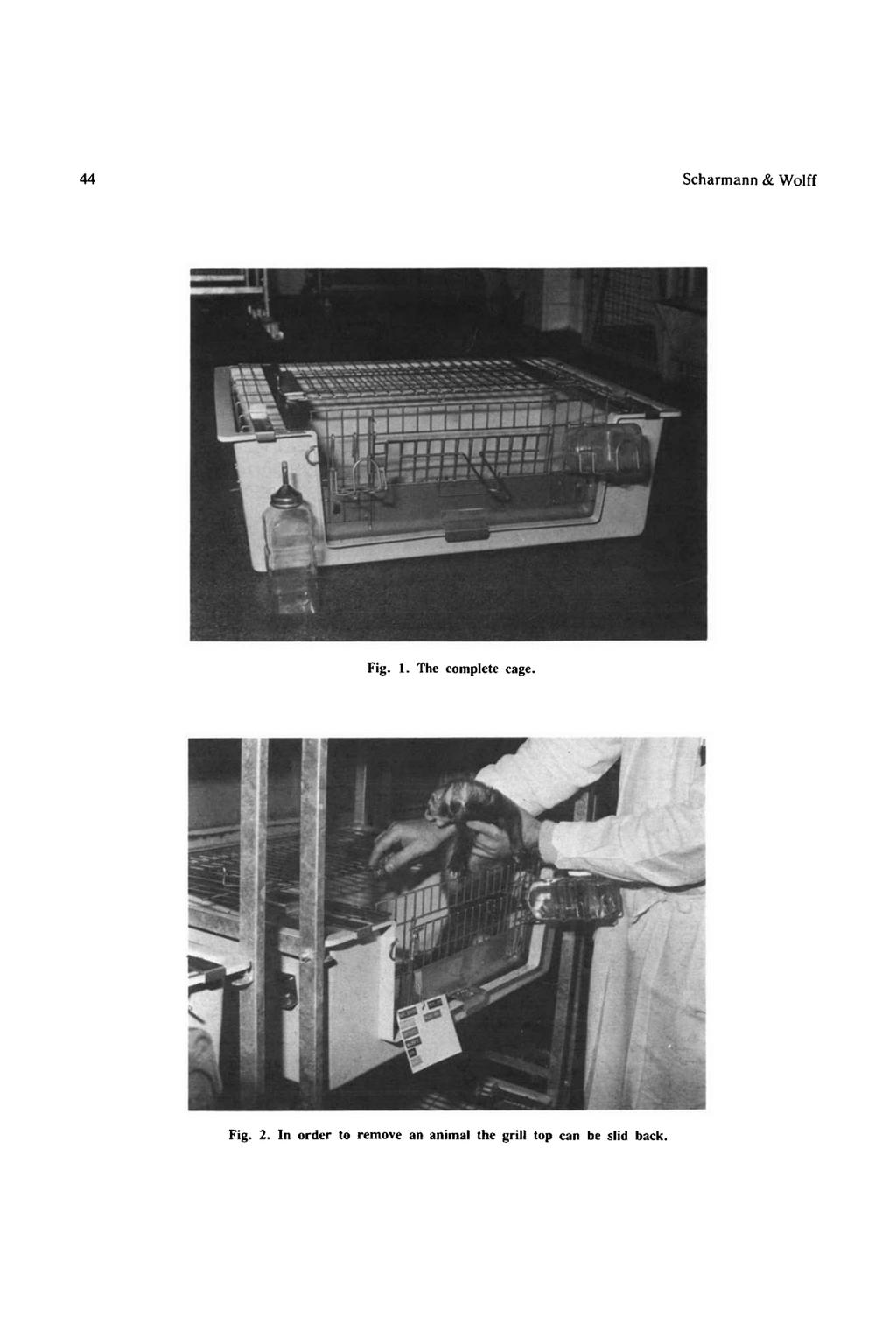 44 Scharmann & Wolff Fig. 1. The complete cage. Fig. 2.