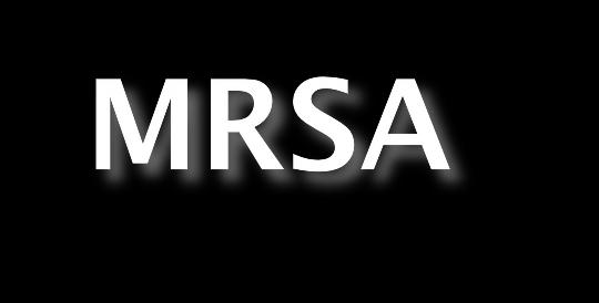 For four decades MRSA was only acquired in hospital settings Beginning around 2000 more ill patients were now treated as outpatients and MRSA became community acquired Hospital