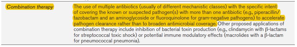 The use of multiple antibiotics with specific intent of covering known or suspected pathogens with more than one