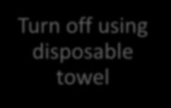 using disposable towel