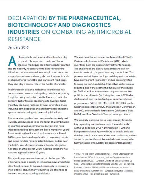 Industry is engaged on AMR and is recognized as a key partner Davos Declaration (January 2016) over 100 companies and associations committed to: Increase investment in R&D Reduce resistance through