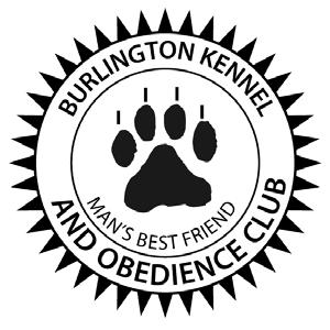 TROPHY LIST Through the generosity of members and friends, the Burlington Kennel and Obedience Club will offer the following trophies at each show unless otherwise stated: Best in Show Reserve Best