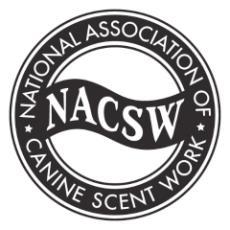 National Association of Canine Scent Work ODOR RECOGNITION TESTS Odors: Birch, Clove, and Anise Saturday, December 16, 2017 Oriole Dog Training Club 9 Azar Court Halethorpe, MD 21227 Entry method