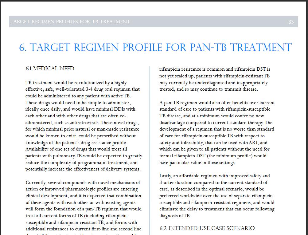 level Three separate target profiles: - Rifampicin-susceptible TB