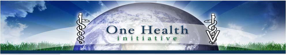 One Health Initiative pro bono team: Bruce Kaplan, DVM Tom Monath, MD