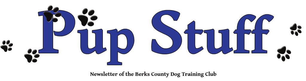 www.berksdogtraining.com January 2018 Renew your membership online! For just an additional $2 you can use your VISA, Master- Card or Discover Card to pay for your annual dues online. Go to www.