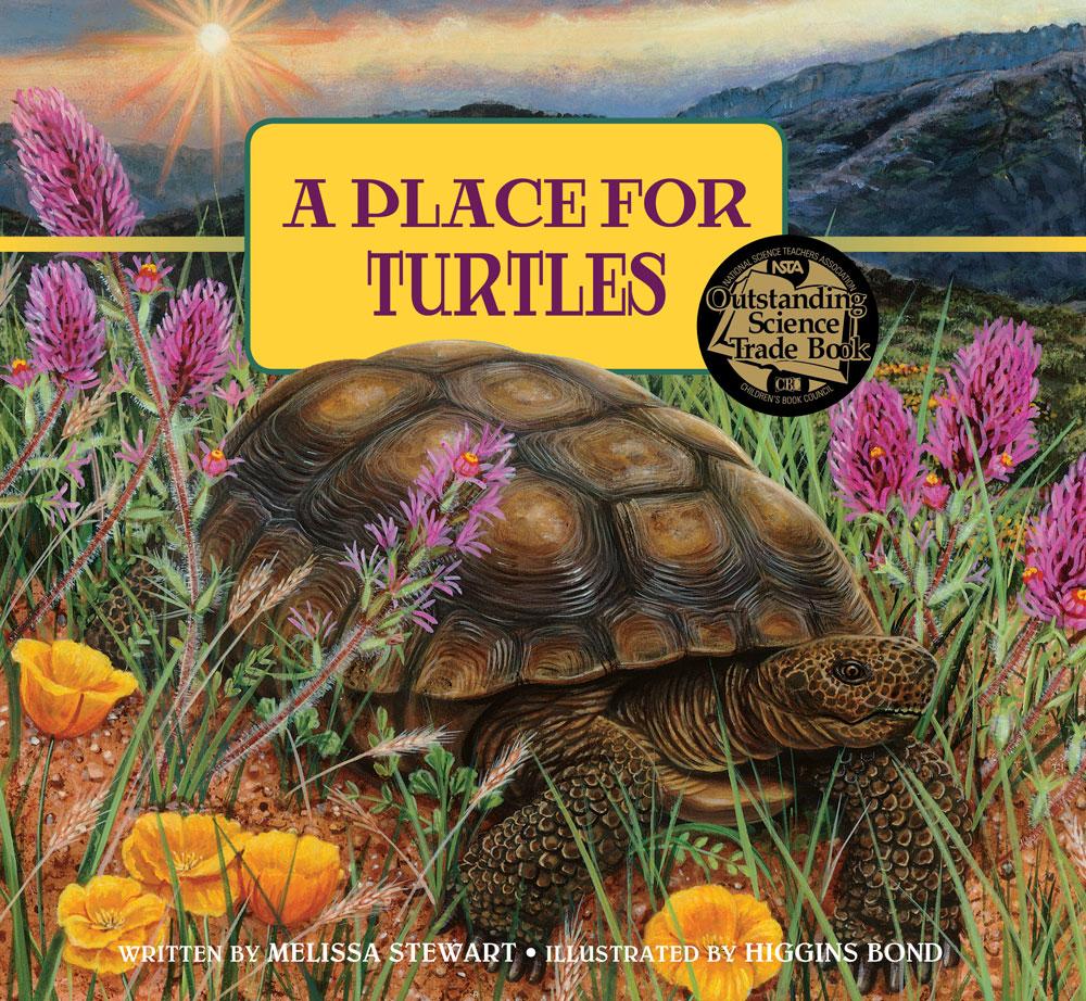 TEACHER S GUIDE Includes Common Core Standards Correlations A Place for Turtles (revised edition) Written by Melissa Stewart Illustrated by Higgins Bond HC: 978-1-68263-096-9 PB: 978-1-68263-097-6