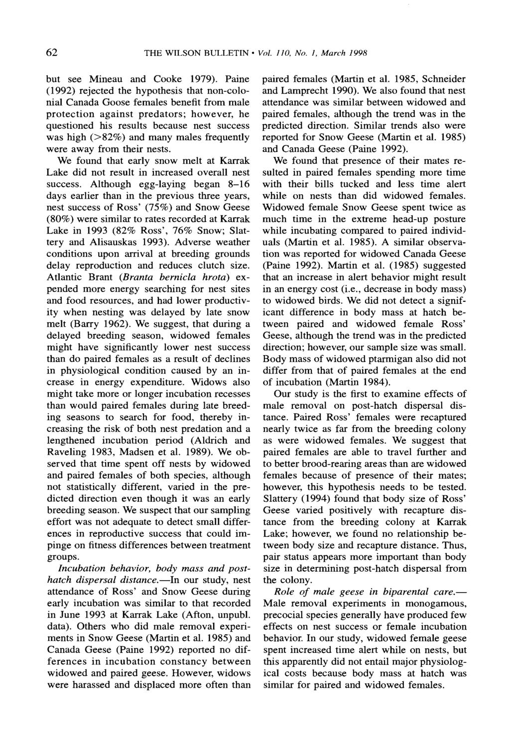 62 THE WILSON BULLETIN - Vol. 110, No. 1, March 1998 but see Mineau and Cooke 1979). Paine paired females (Martin et al.