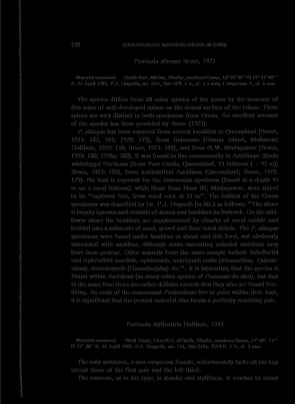 270 ZOOLOGISCHE MEDEDELINGEN 60 (1986) Pontonia sibogae Bruce, 1973 Material examined. South Fort, Mirbat, Dhofar, southern Oman, 16 58'20' 'N 54 41' 40" E. 21 April 1983. P.J. Hogarth, no.
