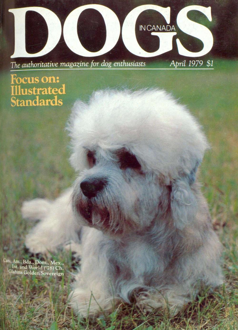 KENNEL AND BENCH APRIL 2019 2019 Tattoo Letter is G From our archives: This issue of Dogs in Canada was published in April 1979.