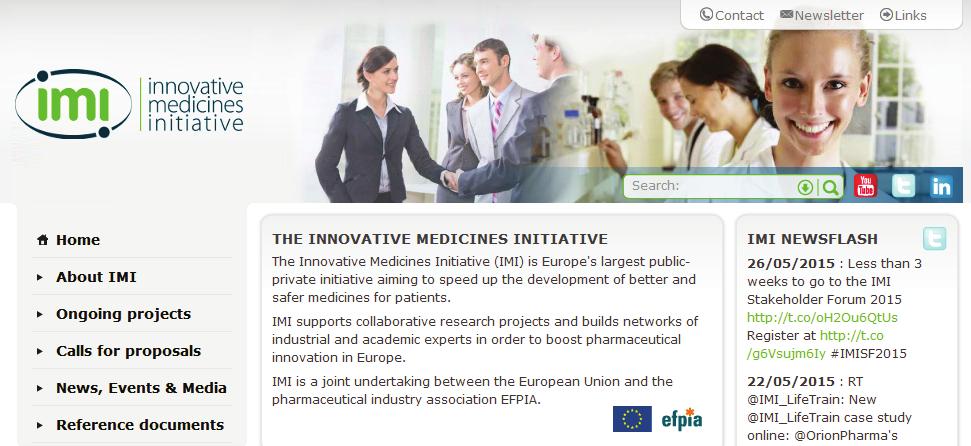 EU in action (one example) 2 billion euro budget collaborative research projects and networks of industrial and academic experts collaborative ecosystem for pharmaceutical research and development