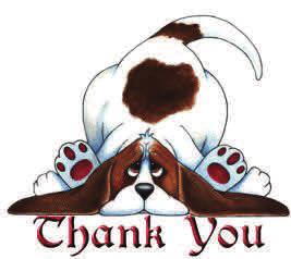 !! Thank you so much for your generous donation. Please stop in and support the many businesses that have purchased ads for Wags and Whiskers.