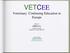 VETCEE Veterinary Continuing Education in Europe