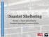 Disaster Sheltering. Module 3 - Small Animal Shelter Standard Operating Procedures (SOPs)