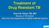 Treatment of Drug Resistant TB