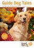 Guide Dog Tales The latest news from Guide Dogs Victoria Spring Issue 2017