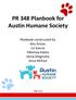 PR 348 Planbook for Austin Humane Society. Planbook constructed by Kira Arnise Liz Garcia Viktoriya Kalyta Jenny Magnotta Jessa McFaul