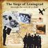 The Siege of Leningrad. through the eyes of a child